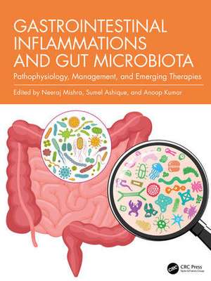 Gastrointestinal Inflammations and Gut Microbiota de Anoop Kumar