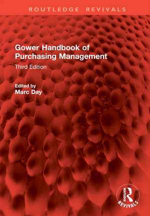 Gower Handbook of Purchasing Management: Third Edition de Marc Day