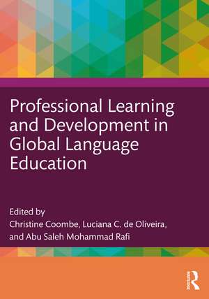 Professional Learning and Development in Global Language Education de Christine Coombe
