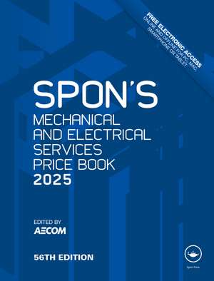 Spon's Mechanical and Electrical Services Price Book 2025 de AECOM