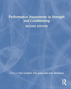 Performance Assessment in Strength and Conditioning de Paul Comfort