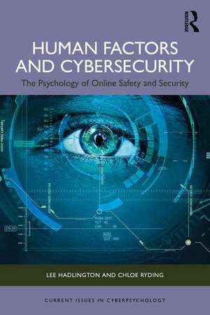 Human Factors and Cybersecurity de Chloe Ryding