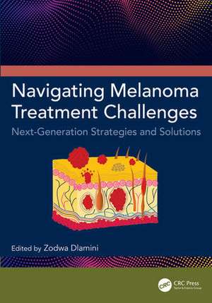 Navigating Melanoma Treatment Challenges de Zodwa Dlamini