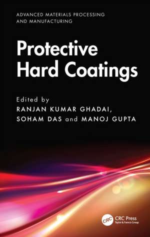 Protective Hard Coatings de Ranjan Kumar Ghadai