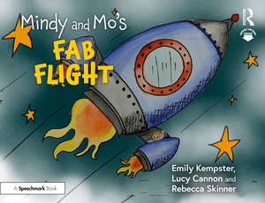 Mindy and Mo’s Fab Flight de Emily Kempster