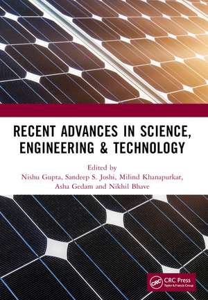 Recent Advances in Science, Engineering & Technology: International Conference on Recent Advances in Science, Engineering & Technology de Nishu Gupta