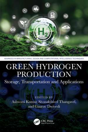 Green Hydrogen Production de Ashwani Kumar