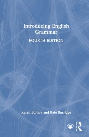 Introducing English Grammar de Kersti Börjars