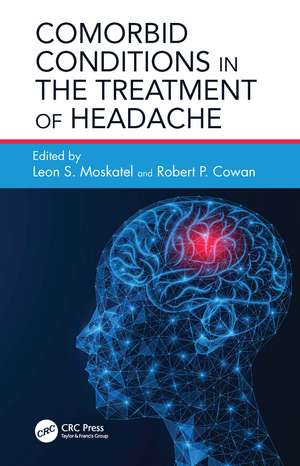 Comorbid Conditions in the Treatment of Headache de Leon S Moskatel