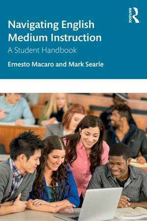 Navigating English Medium Instruction: A Student Handbook de Ernesto Macaro