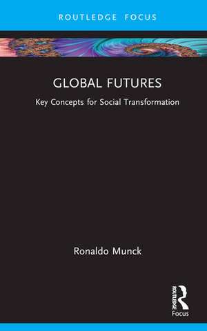 Global Futures de Ronaldo Munck