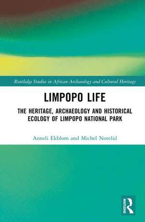 Limpopo Life de Anneli Ekblom