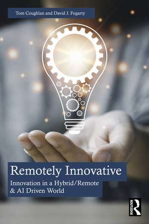 Remotely Innovative de David Fogarty