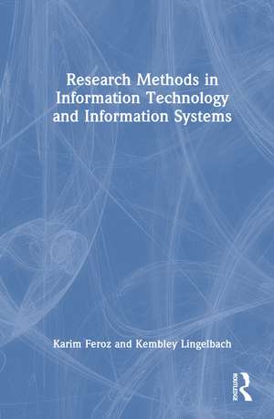 Research Methods in Information Technology and Information Systems de Karim Feroz