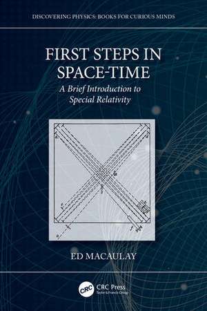 First Steps in Space-Time de Ed Macaulay