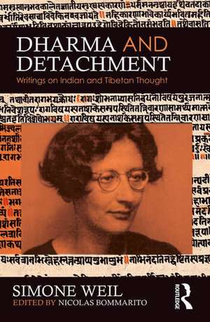 Dharma and Detachment de Simone Weil