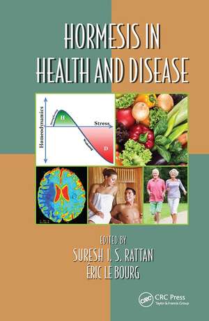 Hormesis in Health and Disease de Suresh I. S. Rattan