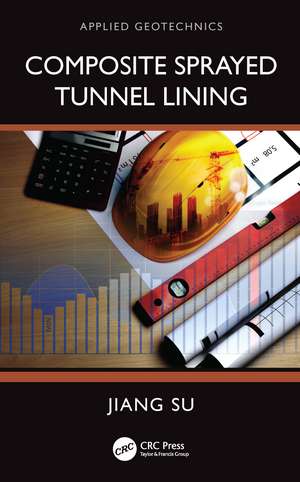 Composite Sprayed Tunnel Lining de Jiang Su