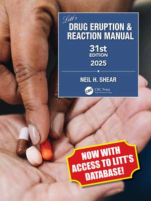 Litt's Drug Eruption & Reaction Manual de Neil H. Shear