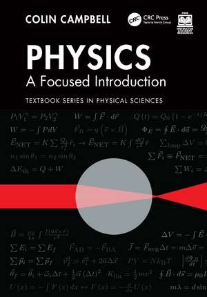 Physics: A Focused Introduction de Colin Campbell