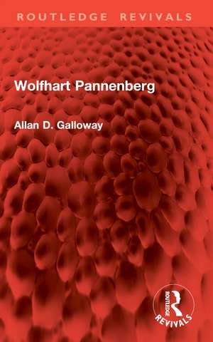 Wolfhart Pannenberg de Allan D. Galloway