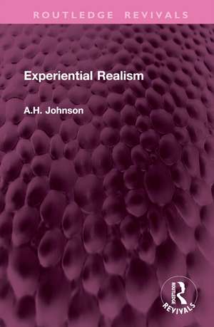 Experiential Realism de A. H. Johnson