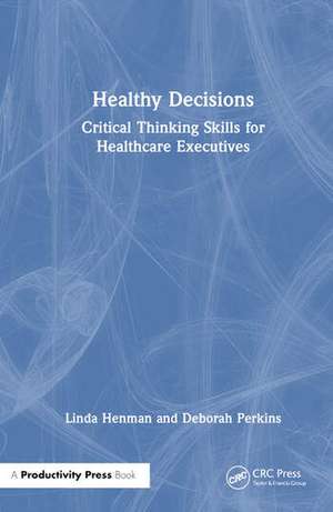 Healthy Decisions de Deborah Perkins