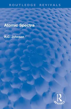 Atomic Spectra de R.C. Johnson