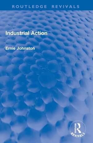 Industrial Action de Ernie Johnston