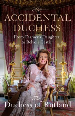 The Accidental Duchess de Emma Manners