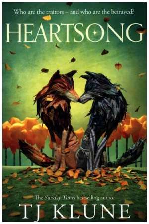 Heartsong de T. J. Klune