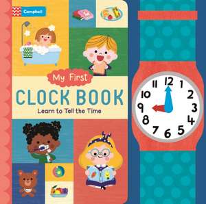 My First Clock Book de Campbell Books