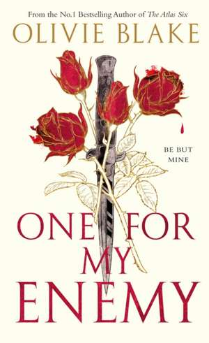 One For My Enemy de Olivie Blake
