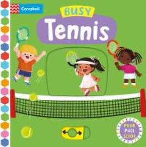 Busy Tennis de Campbell Books