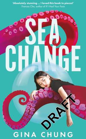 Sea Change de Gina Chung