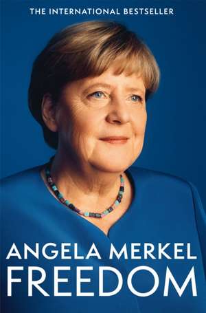Freedom de Angela Merkel