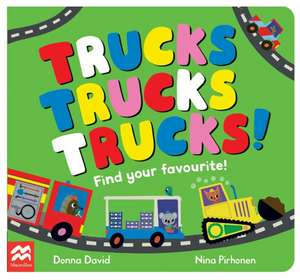 Trucks Trucks Trucks! de Donna David