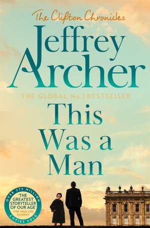 This Was a Man de Jeffrey Archer