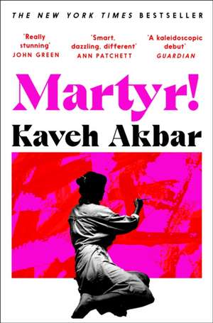 Martyr! de Kaveh Akbar