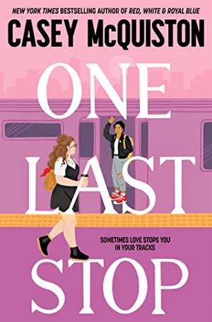 One Last Stop de Casey Mcquiston