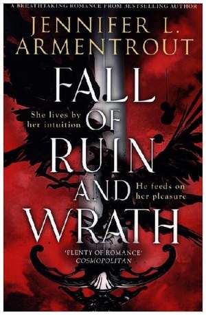 Fall of Ruin and Wrath de Jennifer L. Armentrout