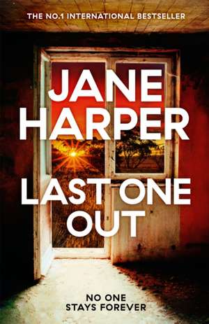 Last One Out de Jane Harper