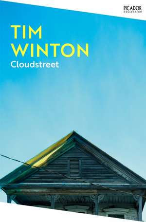 Cloudstreet de Tim Winton