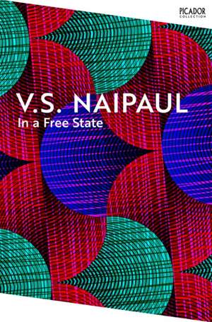 In a Free State de V. S. Naipaul