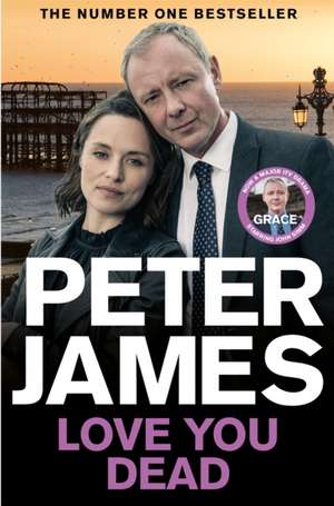 Love You Dead de Peter James