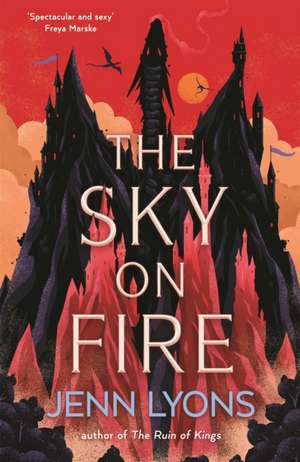 The Sky on Fire de Jenn Lyons