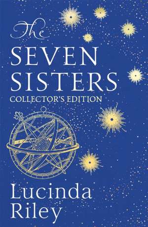 The Seven Sisters. Collector's Edition de Lucinda Riley