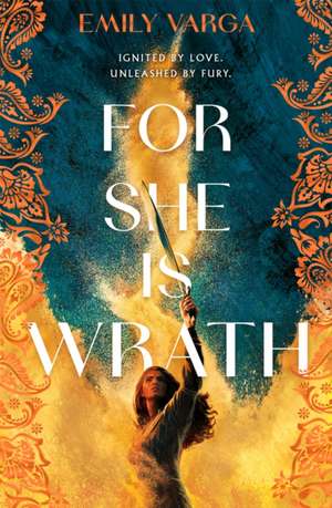 For She is Wrath de Emily Varga