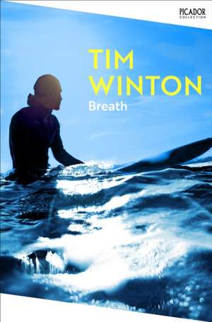 Breath de Tim Winton