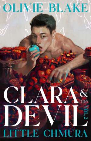 Clara & the Devil: Vol. 2 de Olivie Blake